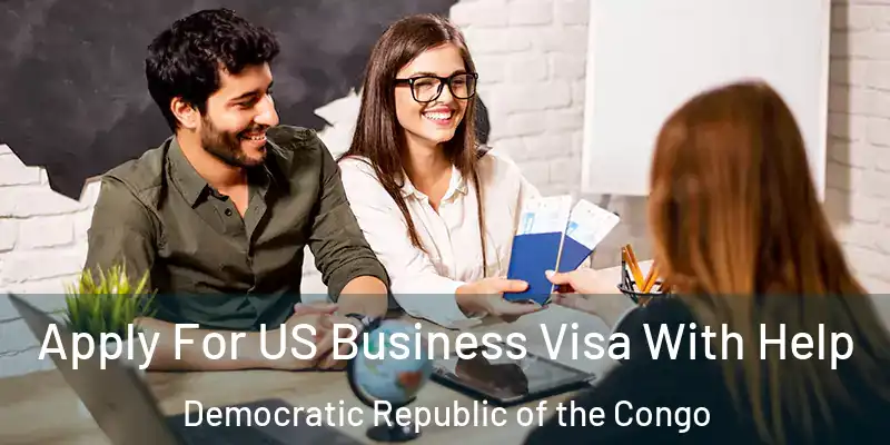  Apply For US Business Visa With Help Democratic Republic of the Congo