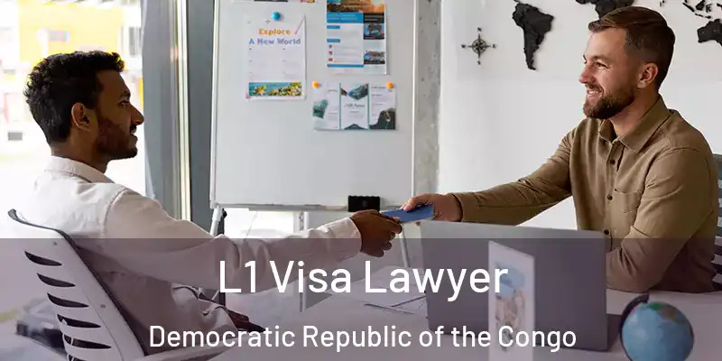  L1 Visa Lawyer Democratic Republic of the Congo