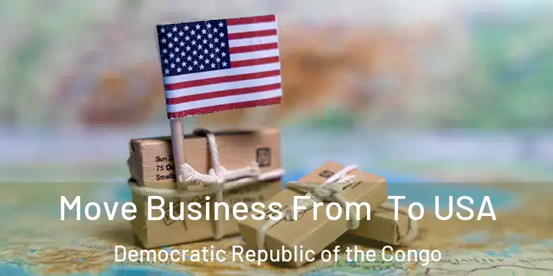  Move Business From To USA Democratic Republic of the Congo