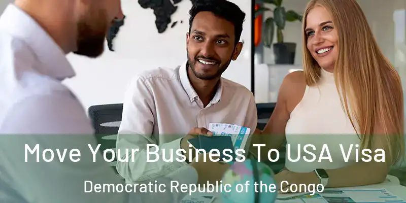  Move Your Business To USA Visa Democratic Republic of the Congo