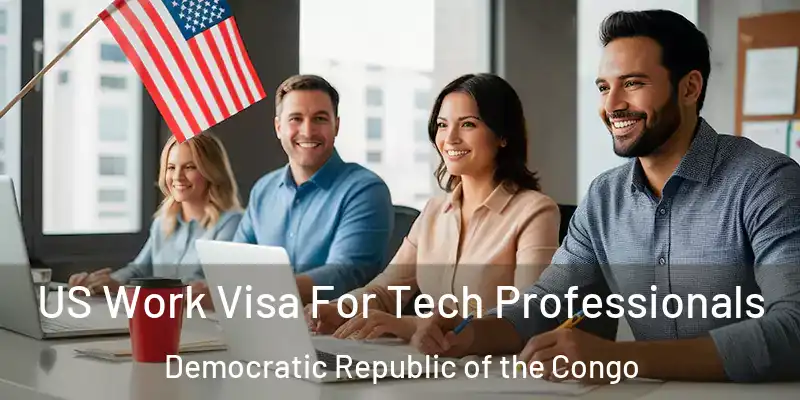  US Work Visa For Tech Professionals Democratic Republic of the Congo